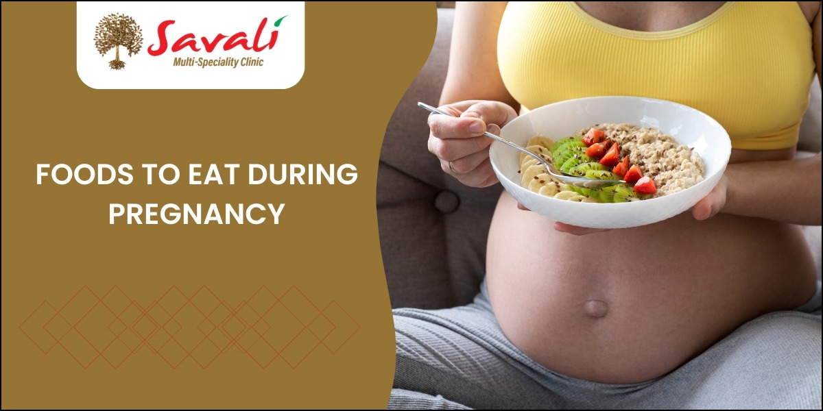 Foods to eat during pregnancy